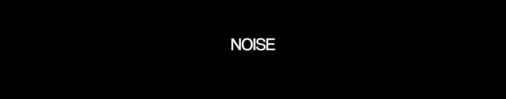 NOISE