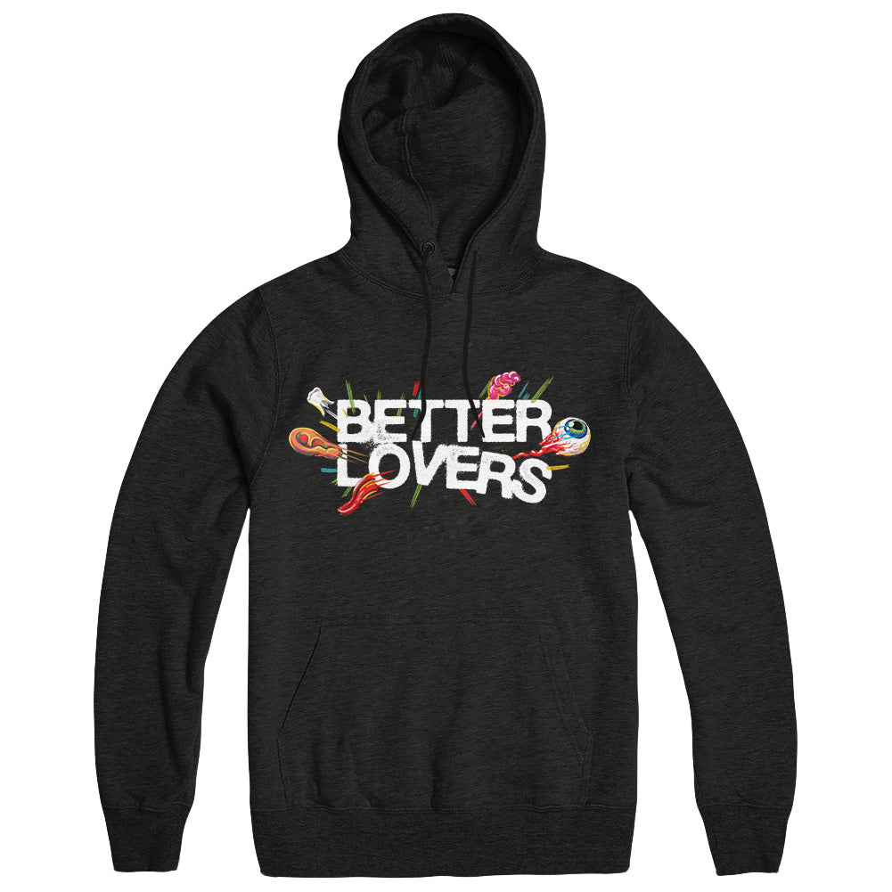 BETTER LOVERS "Highly Irresponsible" Hoodie