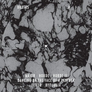 BRUTUS "2015 Collected" LP