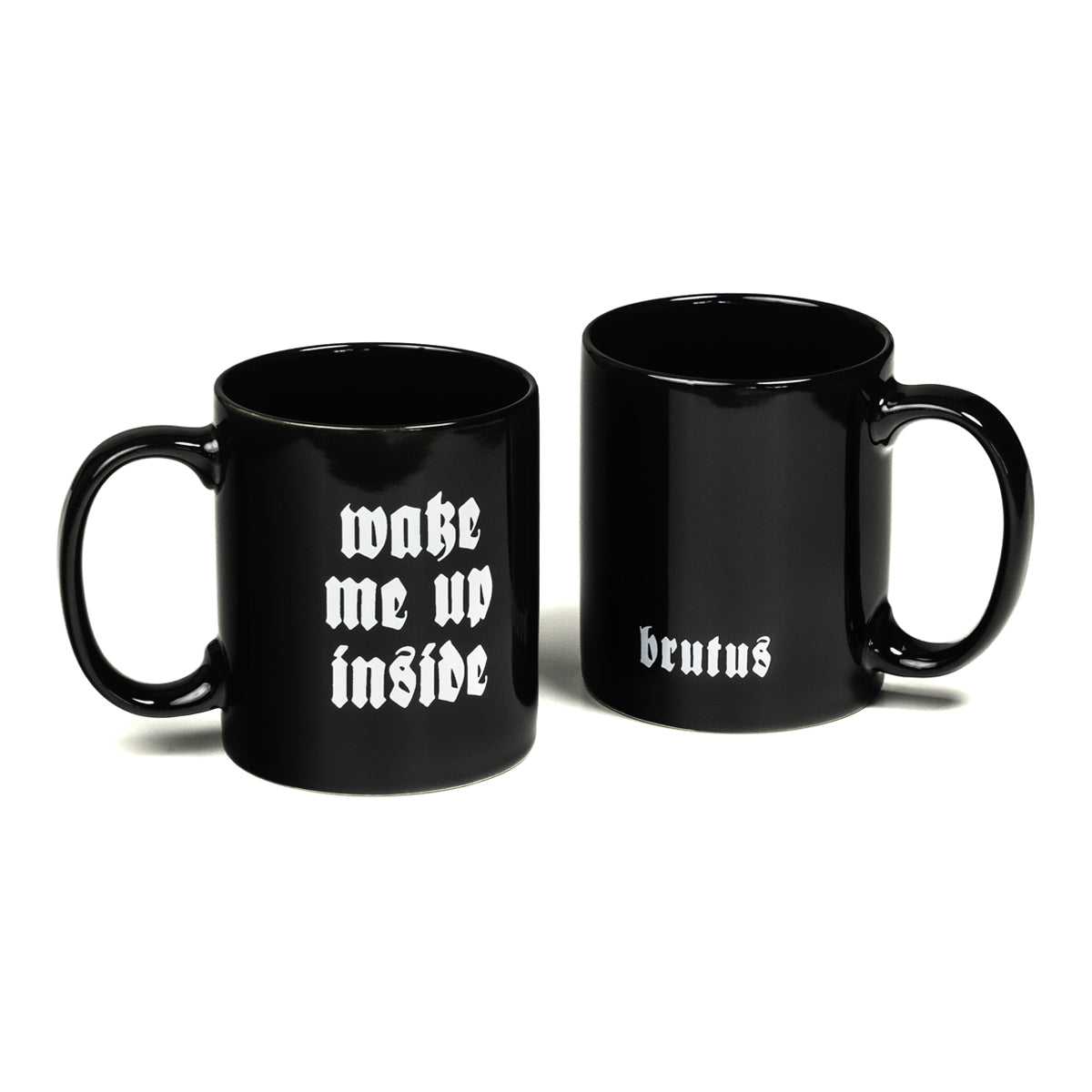 BRUTUS "Wake Me Up Inside" Mug