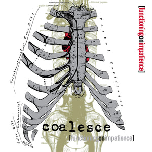 COALESCE "Functioning On Impatience (Reissue)" LP