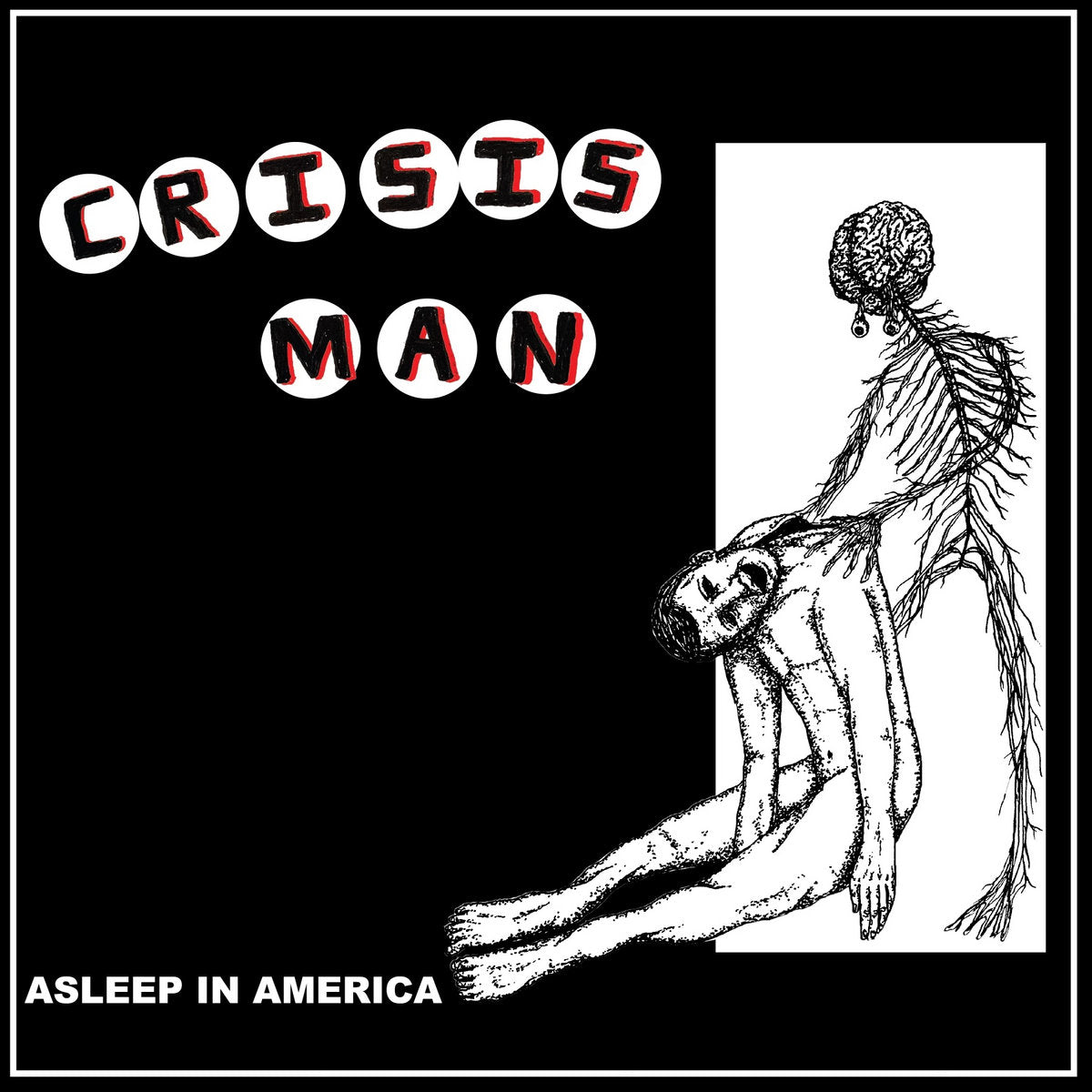 CRISIS MAN "Asleep In America" LP