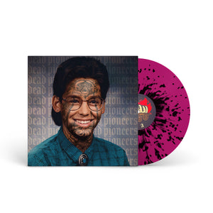 DEAD PIONEERS "Dead Pioneers" LP MAGENTA W BLACK SPLATTER