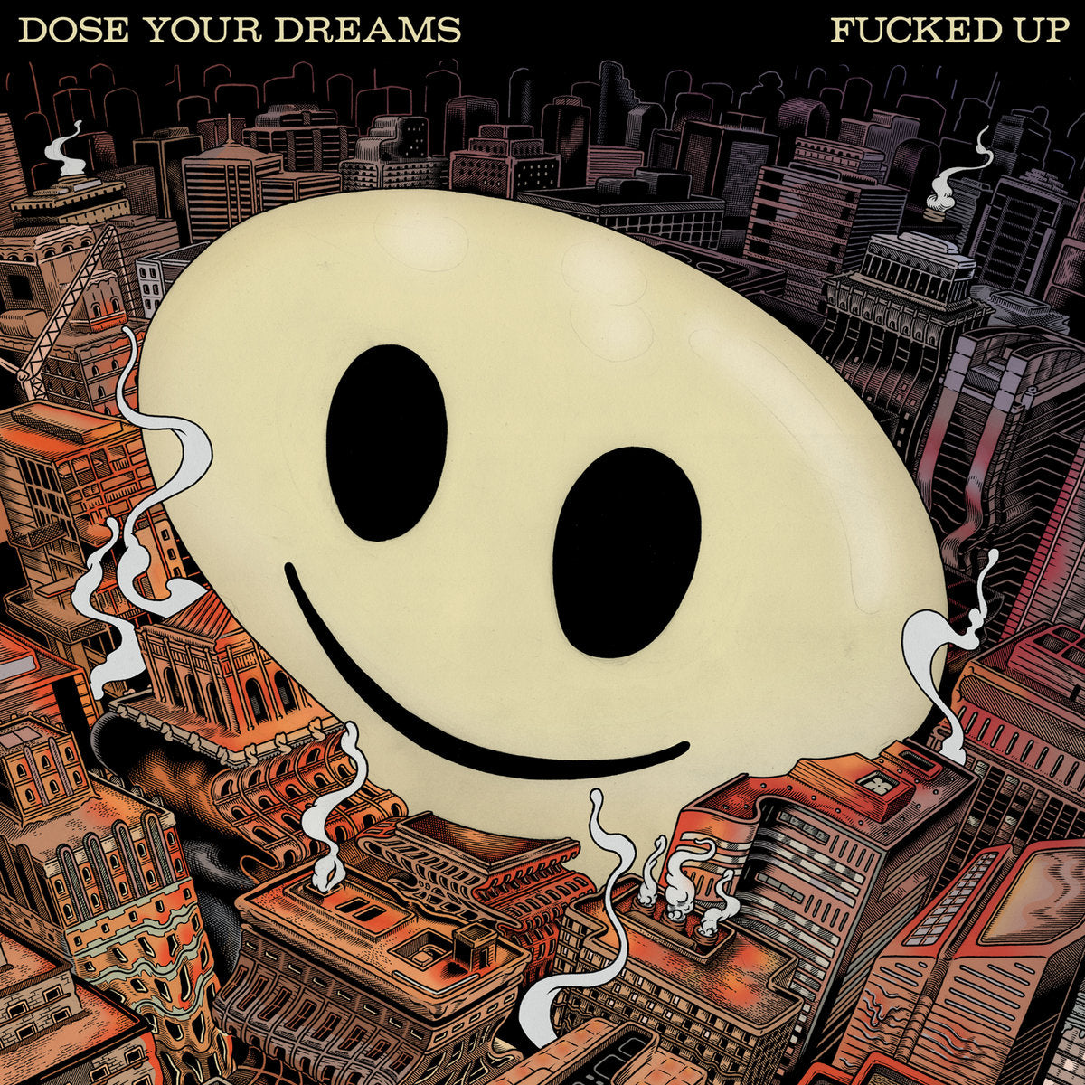 FUCKED UP "Dose Your Dreams" LP