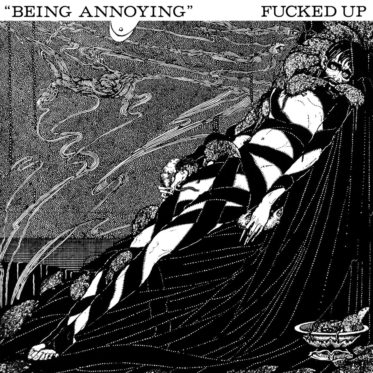 FUCKED UP "Being Annoying" 7"