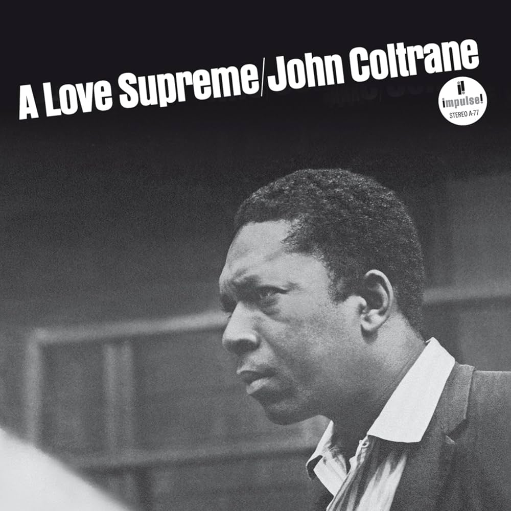 JOHN COLTRANE "A Love Supreme" LP