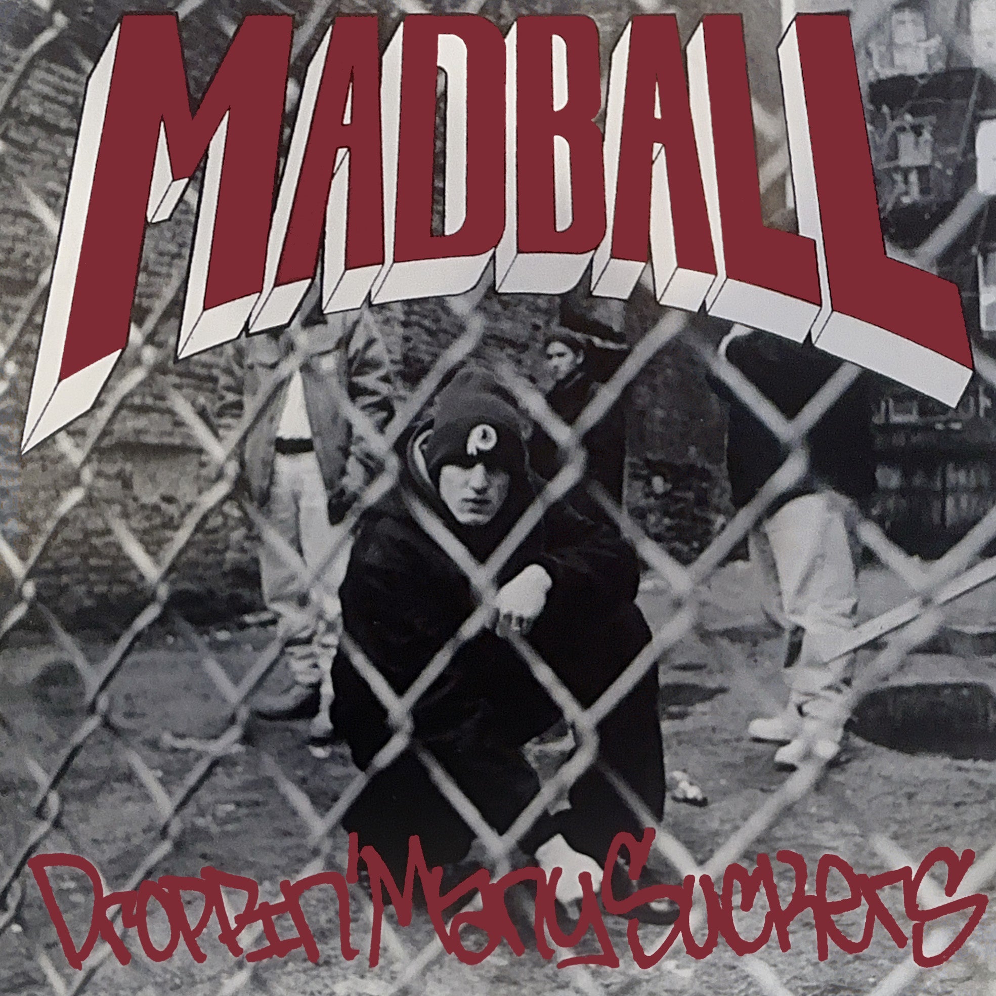 MADBALL "Droppin' Many Suckers" 12"