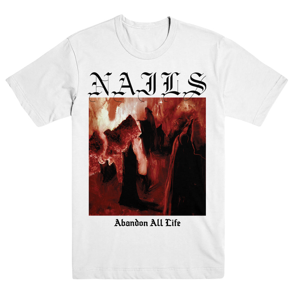 NAILS "Abandon All Life" T-Shirt