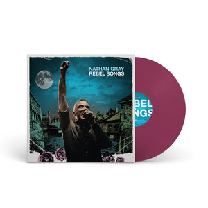 NATHAN GRAY "Rebel Songs" LP