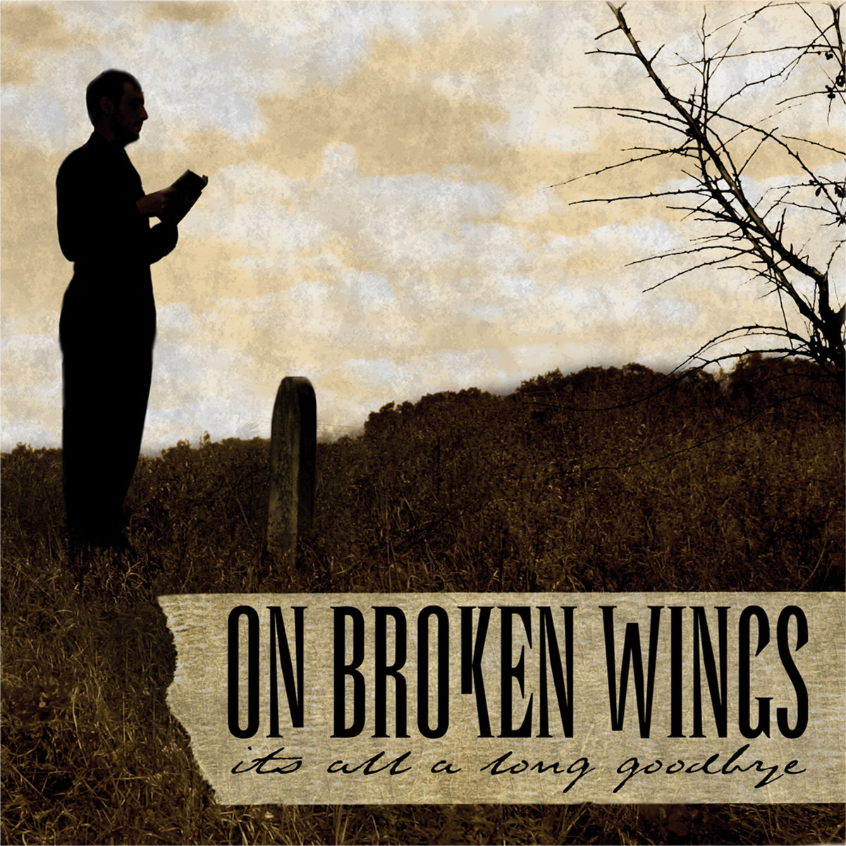 ON BROKEN WINGS "It's All A Long Goodbye" LP