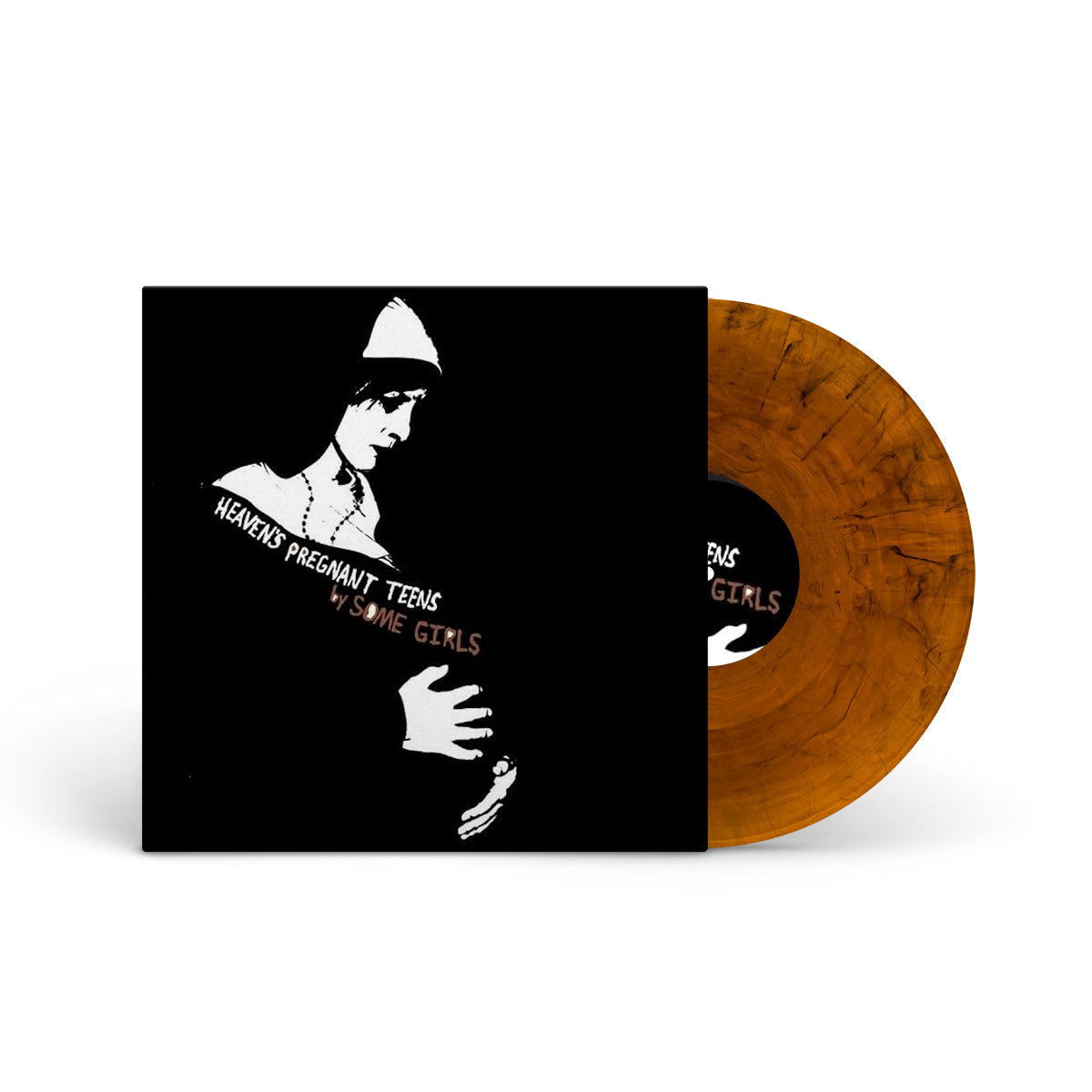 SOME GIRLS "Heaven's Pregnant Teens" LP