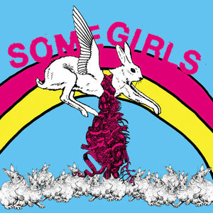 SOME GIRLS "The DNA Will Have Its Say" 7"