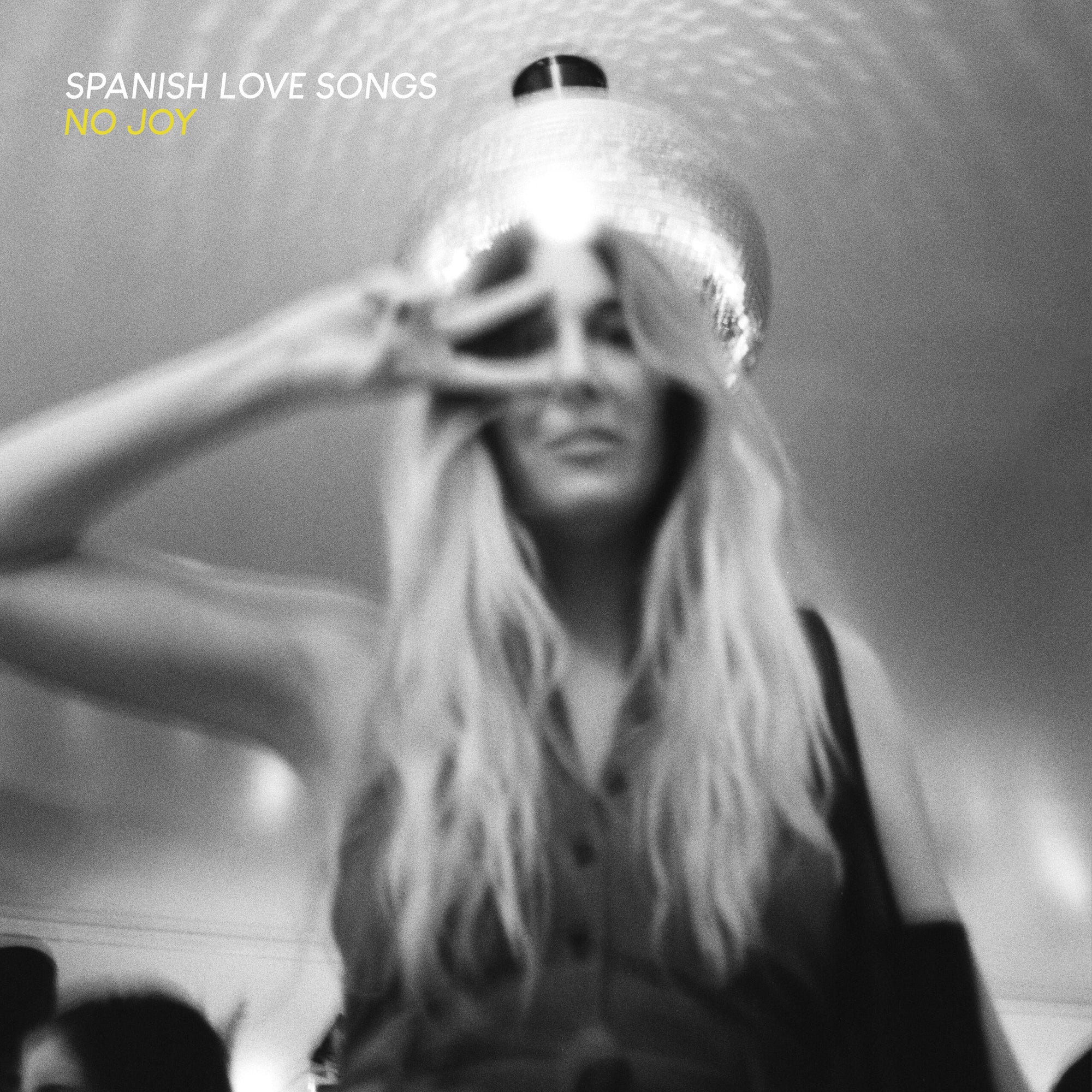 SPANISH LOVE SONGS "No Joy" LP