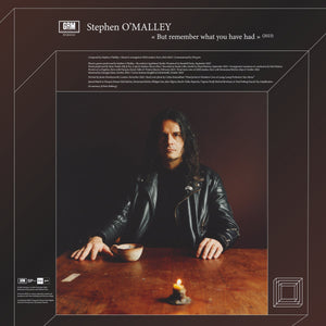 STEPHEN O'MALLEY "But Remember What You Have Had" LP BLACK