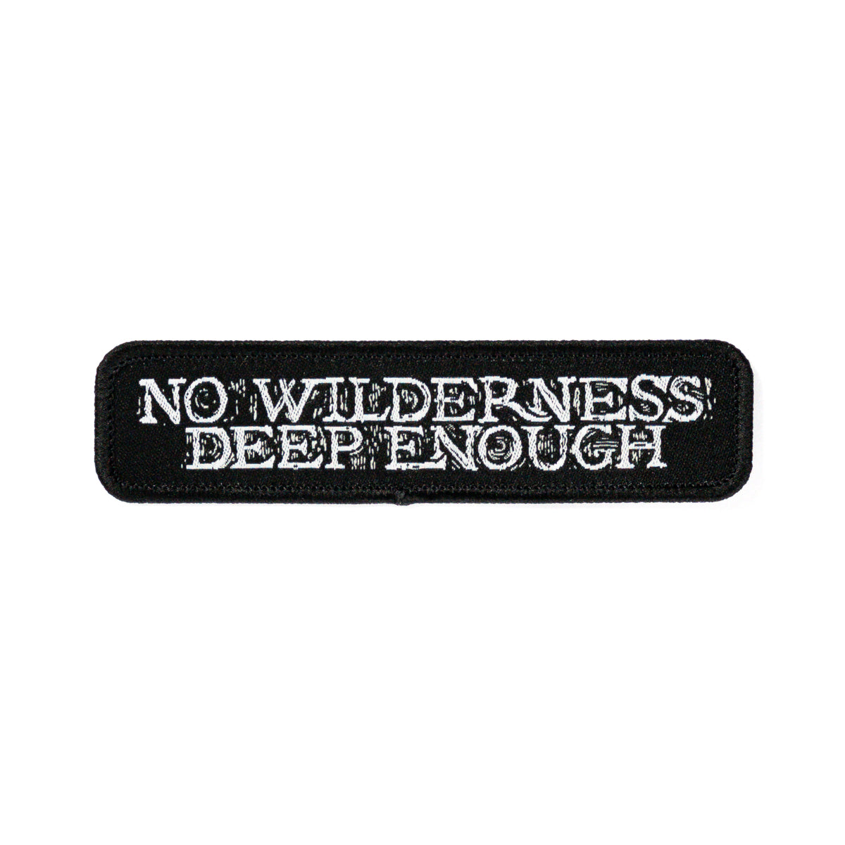 STEVE VON TILL "No Wilderness" Woven Patch