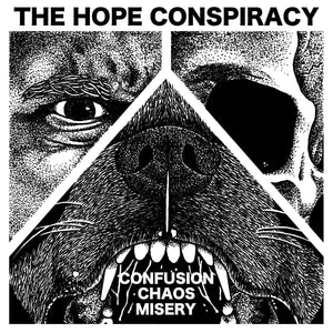 THE HOPE CONSPIRACY "Confusion/Chaos/Misery" 12"