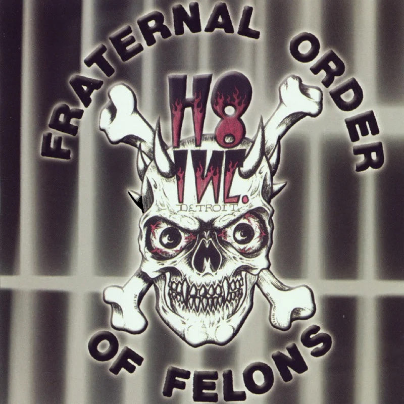 H8 INC. "Fraternal Order Of Felons" LP