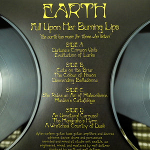 EARTH "Full Upon Her Burning Lips" 2xLP