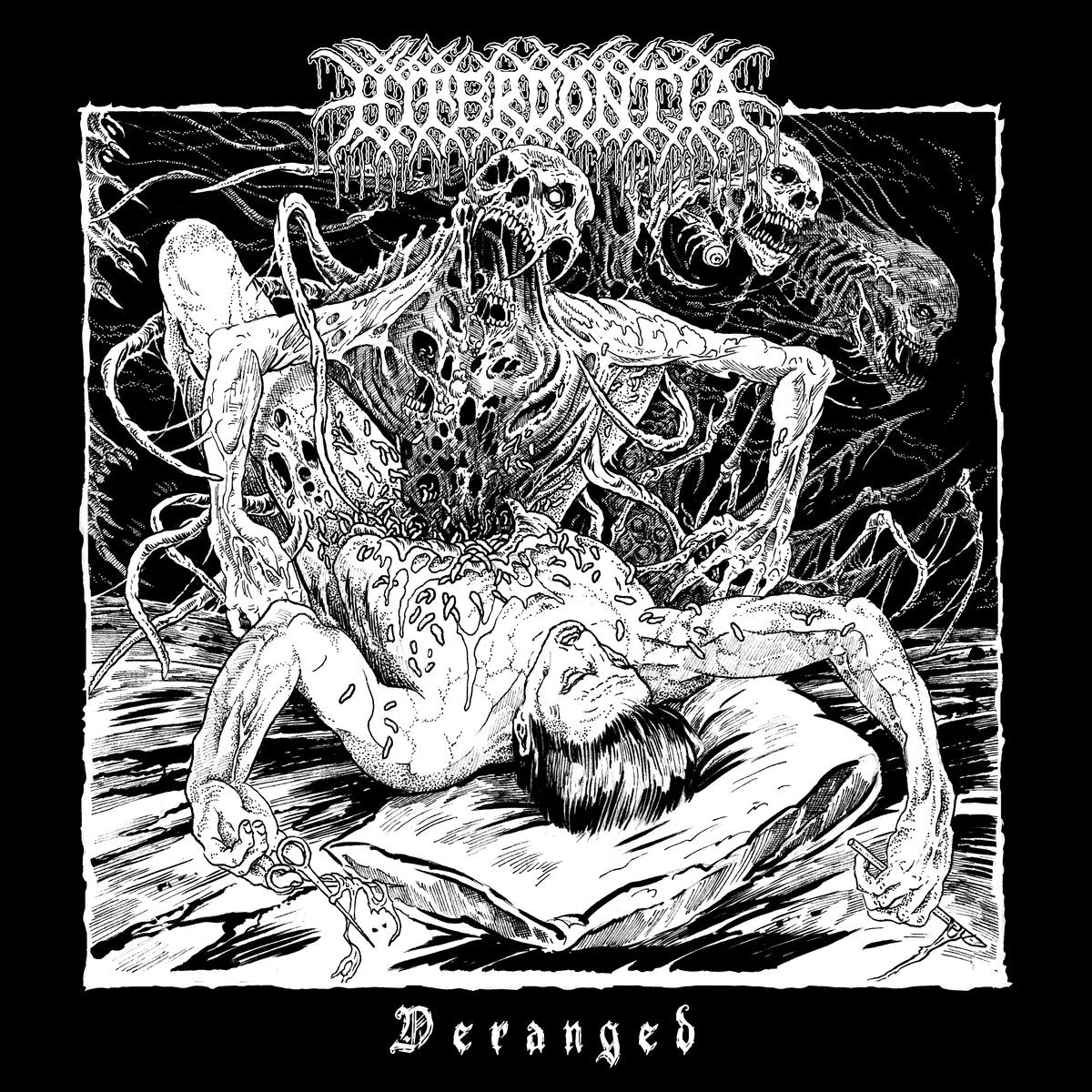 HYPERDONTIA "Deranged" 12"