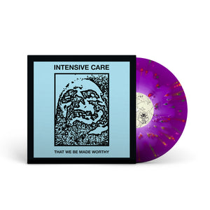 INTENSIVE CARE "That We Be Made Worthy" LP