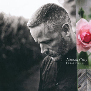 NATHAN GRAY "Feral Hymns" CD