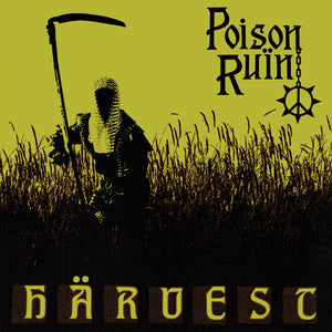 POISON RUIN "Härvest" LP