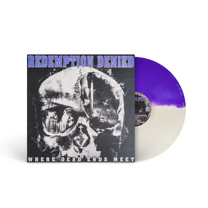 REDEMPTION DENIED "Where Dead Ends Meet" LP