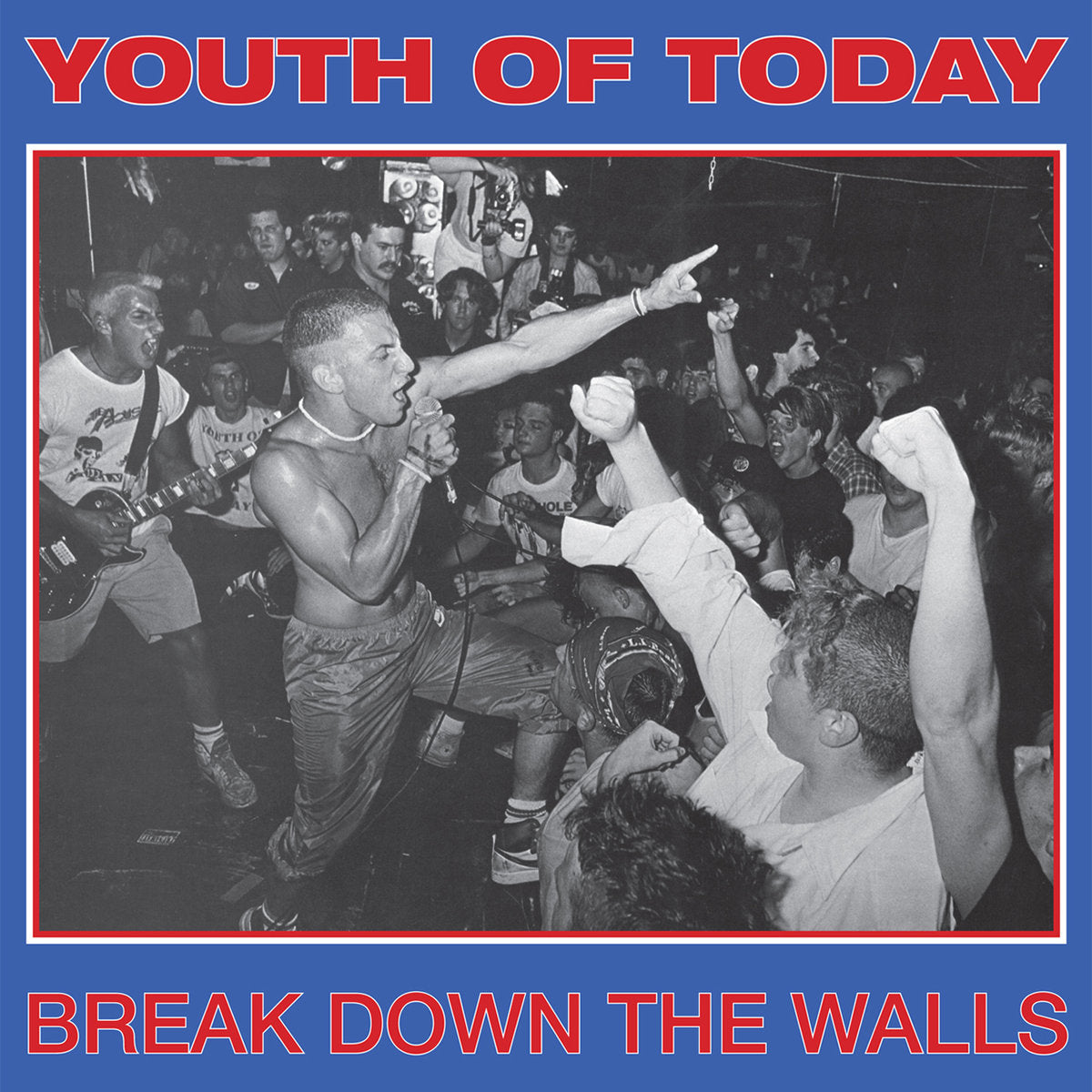 YOUTH OF TODAY "Break Down The Walls" LP